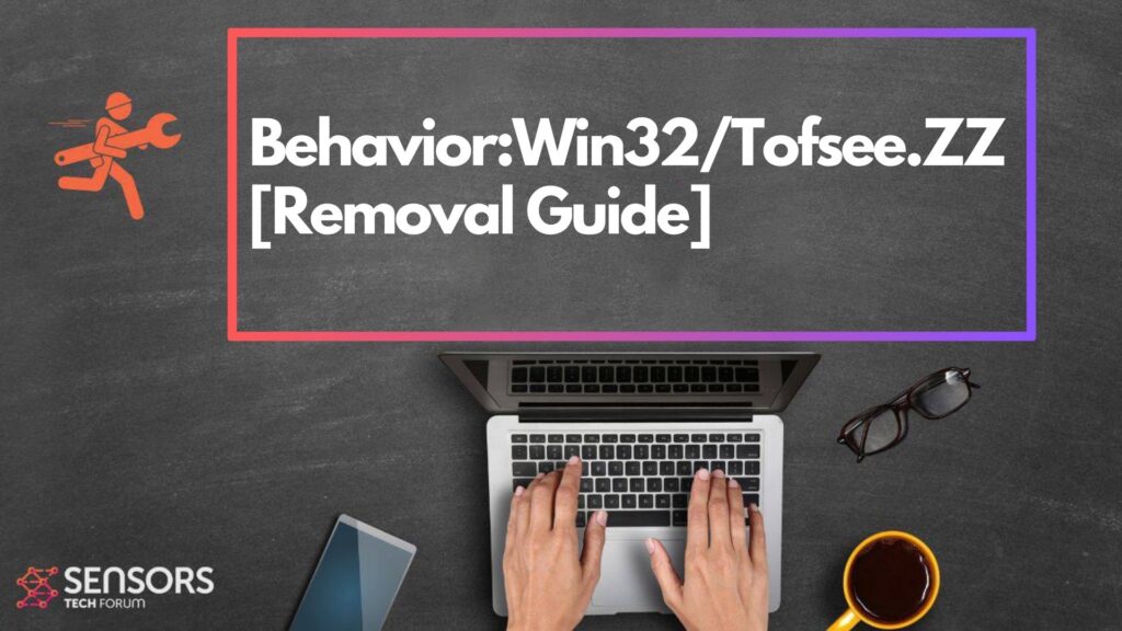 Behavior:Win32/Tofsee.ZZ Virus - Removal Guide [Solved]