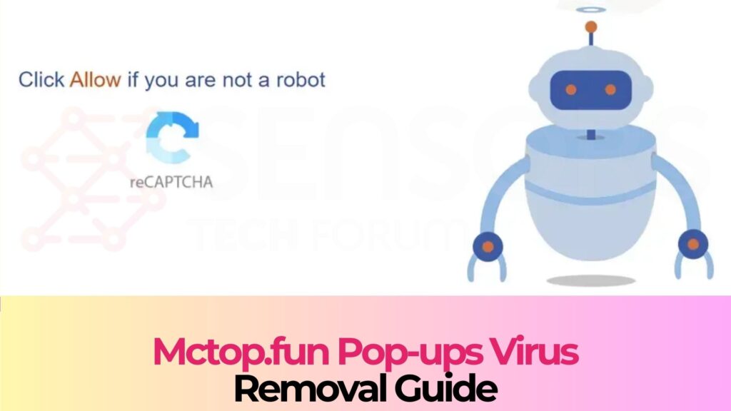 Mctop.fun Pop-ups Virus - How to Remove It
