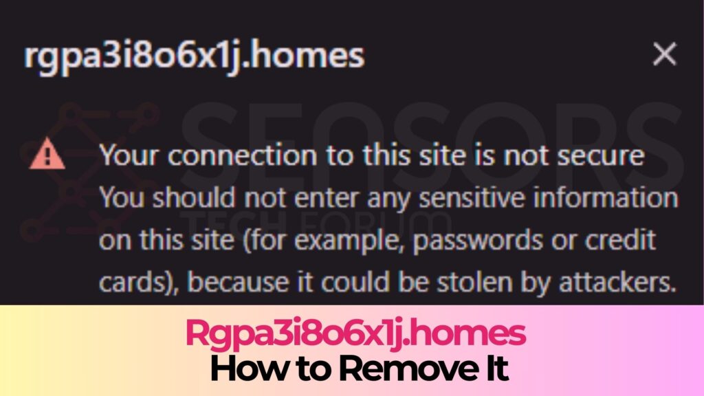 Rgpa3i8o6x1j.homes Pop-ups Virus - Removal Guide