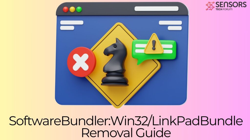 SoftwareBundlerWin32LinkPadBundle Removal Guide