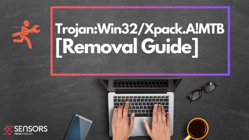 Trojan:Win32/Xpack.A!MTB - How to Remove It?