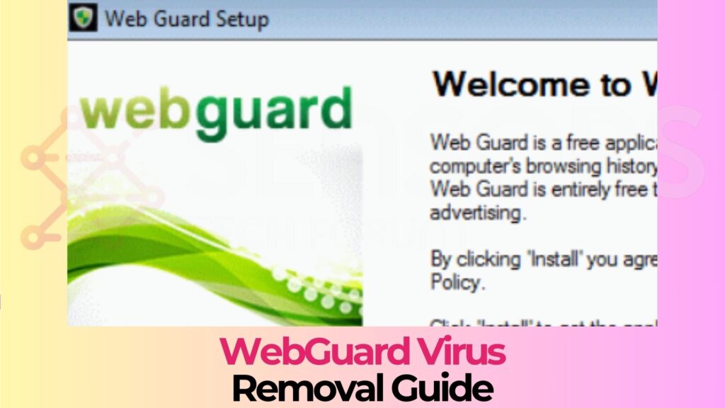 WebGuard Virus Redirects - Removal Guide
